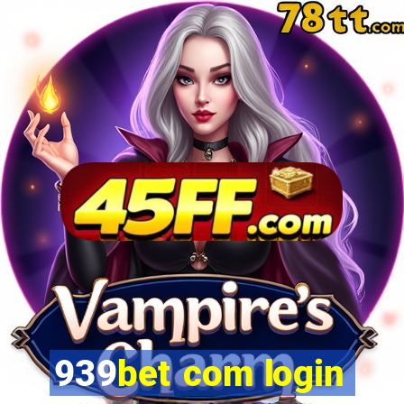 939bet com login